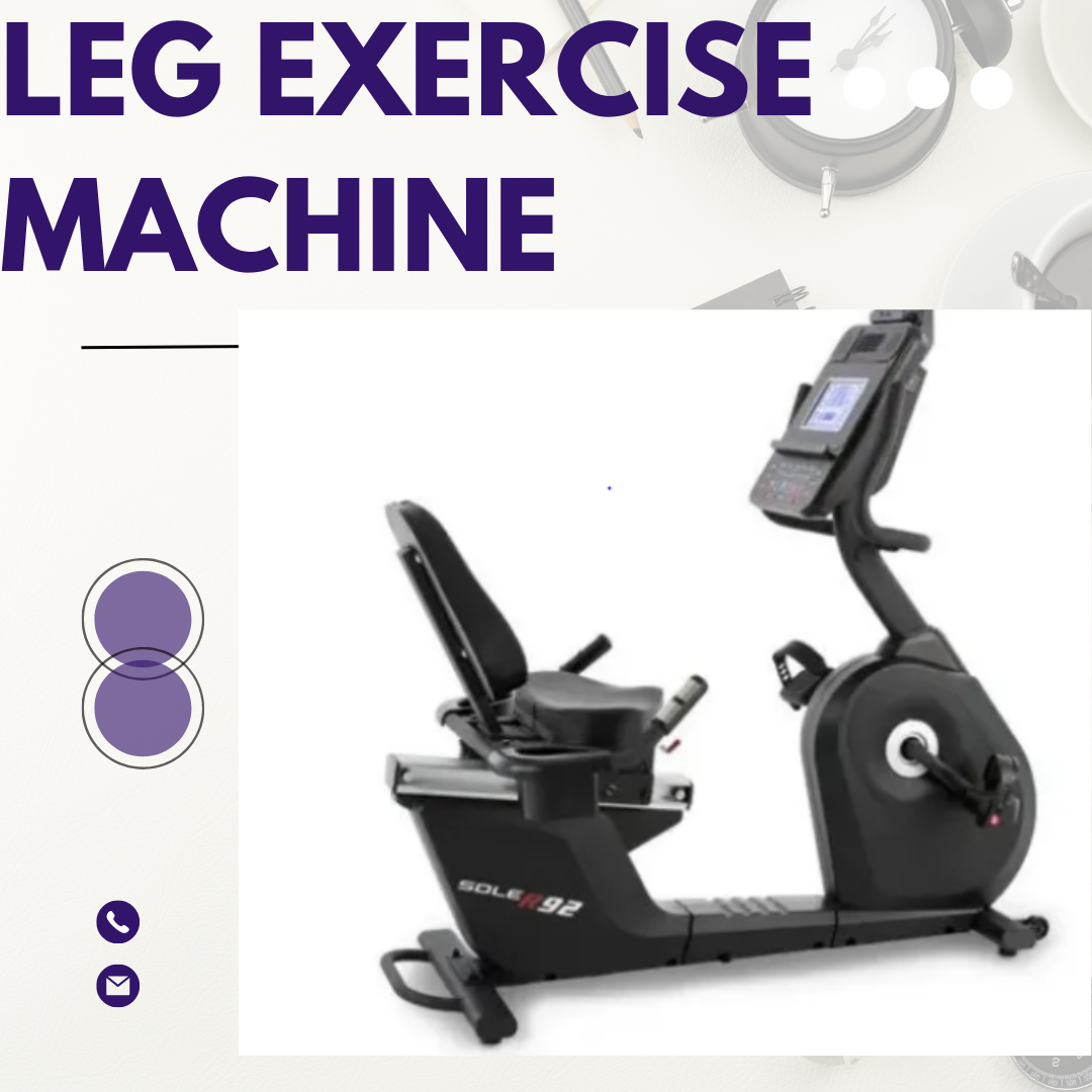 Leg Exercise Machine